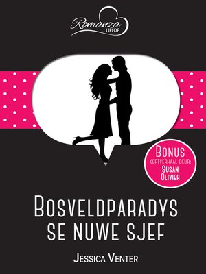 cover image of Bosveldparadys se nuwe sjef & Soeter as sjokoladekoek